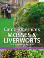 Cambridgeshire bryophyte Flora published by CEH Fellows